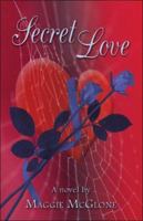 Secret Love 1413756107 Book Cover