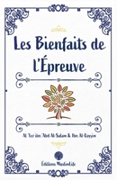 Les Bienfaits de l'Épreuve 1952608023 Book Cover