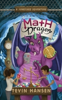 Math Dragon: fun & fast-paced chapter book series for kids 8-11 1647030692 Book Cover