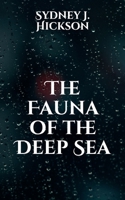 The Fauna of the Deep Sea B0BNZP8J4Z Book Cover