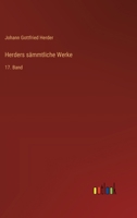 Herders sämmtliche Werke: 17. Band 3368644513 Book Cover