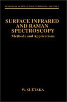 Surface Infrared and Raman Spectroscopy 0306449633 Book Cover