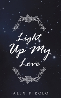 Light Up My Love 1035863359 Book Cover