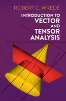 Introduction to Vector and Tensor Analysis 048661879X Book Cover