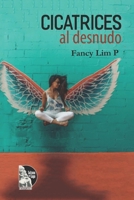 Cicatrices al desnudo B0BTP1V49S Book Cover