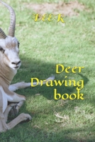 Deer Drawing book B09SMLC6JG Book Cover