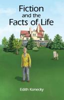 Fiction and the Facts of Life 0980178673 Book Cover