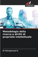Metodologia della ricerca e diritti di proprietà intellettuale (Italian Edition) 6206821838 Book Cover