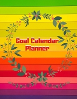 Goal Calendar Planner: 2020 Monthly Weekly Planner, Daily Weekly Monthly2020 Planner Organizer, Calendar Schedule, Motivational Agenda Schedule with, Weekly & Monthly View Planner 1670534642 Book Cover