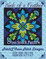 Birds of a Feather Cross Stitch Pattern 1507728263 Book Cover