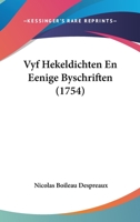 Vyf Hekeldichten En Eenige Byschriften (1754) 1104787695 Book Cover
