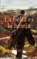 La bella es la bestia B0BFJ1ST1G Book Cover
