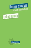 Le bug humain (Résumé et analyse du livre de Sébastien Bohler) 2808028245 Book Cover