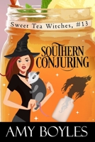 Southern Conjuring 1086535251 Book Cover