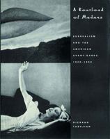 A Boatload of Madmen: Surrealism and the American Avant-Garde, 1920-1950 0500282854 Book Cover