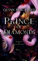 Prince of Diamonds: A Dark Bully Romance (Hearts of Bluestone) B0GRGNNG4N Book Cover