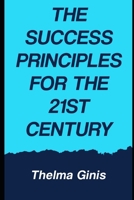 The Success Principles for the 21st Century B0F3TG4FMT Book Cover
