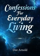 Confessions for Everyday Living 1622953479 Book Cover