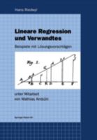 Lineare Regression Und Verwandtes: Beispiele Mit Losungsvorschlagen 376435495X Book Cover