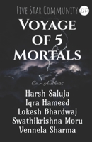 Voyage of 5 Mortals null Book Cover