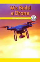 Construimos Un Dron: Seguir Instrucciones (We Build a Drone: Following Instructions) 1538353105 Book Cover
