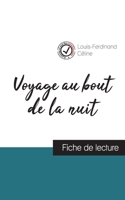 Voyage au bout de la nuit de Louis-Ferdinand Céline (fiche de lecture et analyse complète de l'oeuvre) 2759310655 Book Cover