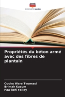 Propriétés du béton armé avec des fibres de plantain (French Edition) 6208697603 Book Cover