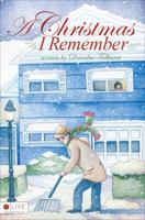 A Christmas I Remember 1613464223 Book Cover