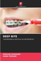 DEEP BITE: "DISCREPÂNCIA VERTICAL NA ORTODONTIA" 6203684430 Book Cover