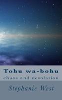 Tohu Wa-Bohu : Chaos and Desolation 1512372366 Book Cover
