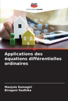 Applications des équations différentielles ordinaires (French Edition) 6209778755 Book Cover