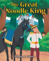 The Great Noodle King null Book Cover