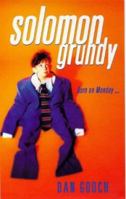 Solomon Grundy (Cloth) 0349110360 Book Cover