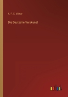 Die Deutsche Verskunst 3368423606 Book Cover