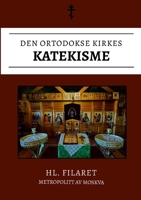 DEN ORTODOKSE KIRKES KATEKISME (Norwegian Edition) 826933510X Book Cover