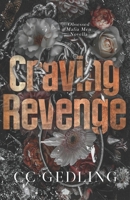 Craving Revenge: Discreet Cover Edition (Obsessed Mafia Men) B0FJG3RVKQ Book Cover
