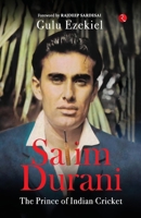 Salim Durani: The Prince of Indian Cricket 9361560484 Book Cover