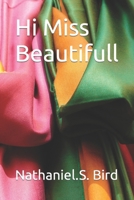 Hi Miss Beautiful 1690147601 Book Cover