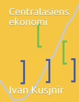 Centralasiens ekonomi B0931X1LQT Book Cover