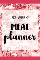 52 Week Meal Planner: Menu Planning with Weekly Grocery List | Red Floral Pattern Cover Theme B0842LJNK6 Book Cover