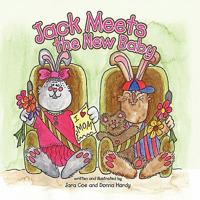 Jack Meets the New Baby 1452074208 Book Cover