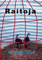 Raitoja 9522868574 Book Cover