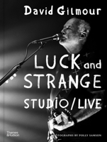 David Gilmour – Luck and Strange – Studio/Live 0500031061 Book Cover