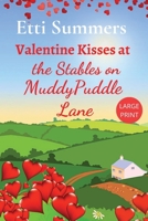 Valentine Kisses at The Stables on Muddypuddle Lane 1915940192 Book Cover