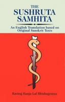 The Sushruta Samhita: An English Translation Based on Original Texts 8130702770 Book Cover