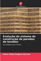 Evolução do sistema de construção de paredes de tendões (Portuguese Edition) 6208524806 Book Cover