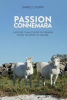 Passion Connemara: L'histoire tumultueuse du premier poney de sport au monde 2958156907 Book Cover