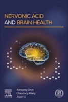Nervonic Acid and Brain Health 0443439303 Book Cover