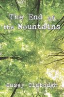 The End of the Mountains 0996082522 Book Cover