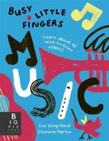 Busy Little Fingers: Music 180078645X Book Cover